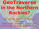 thumbnail image from a slide in the presentation: A GeoTraverse in the Northern Rockies